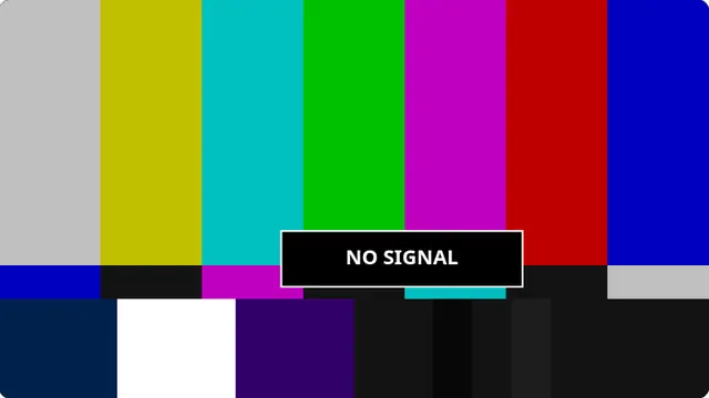 No Signal / SMPTE Colour Bars running fullscreen